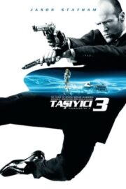 Taşıyıcı 3 (Transporter 3) Film Fragmanı İzle – Konusu